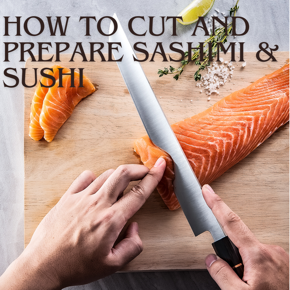 How To Cut And Prepare Sashimi And Sushi