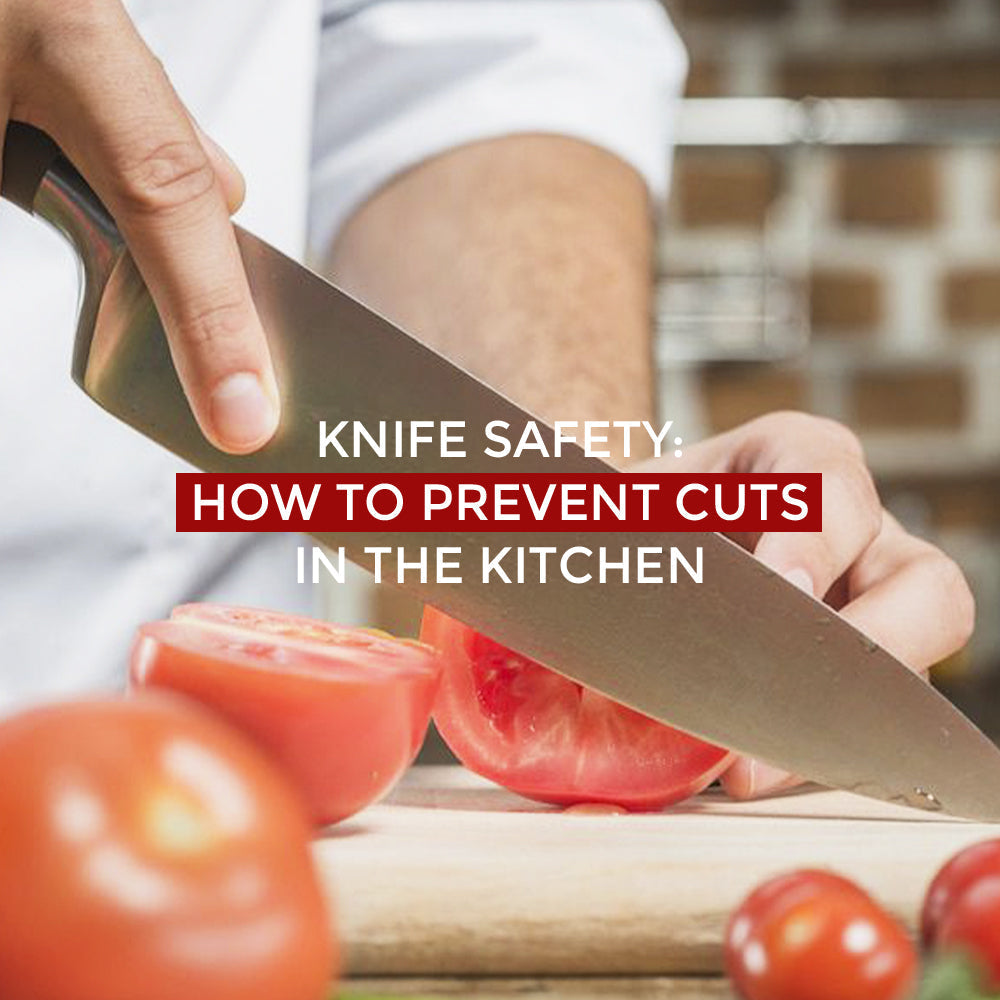 Knife Safety: How To Prevent Cuts In The Kitchen