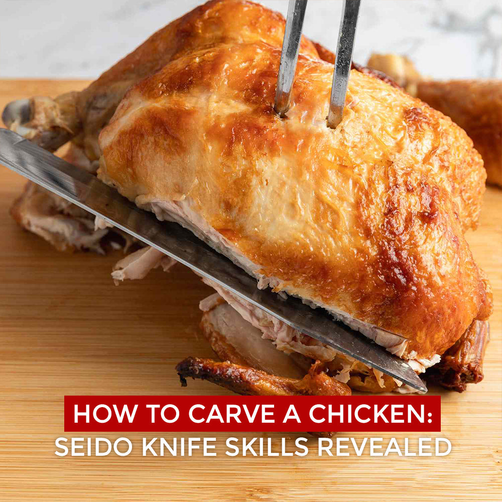 How to Carve a Chicken Using Seido Knives