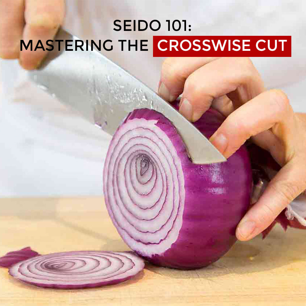 Mastering the Crosswise Cut Using Seido Knives